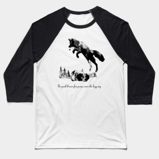 Quick Brown Fox Baseball T-Shirt